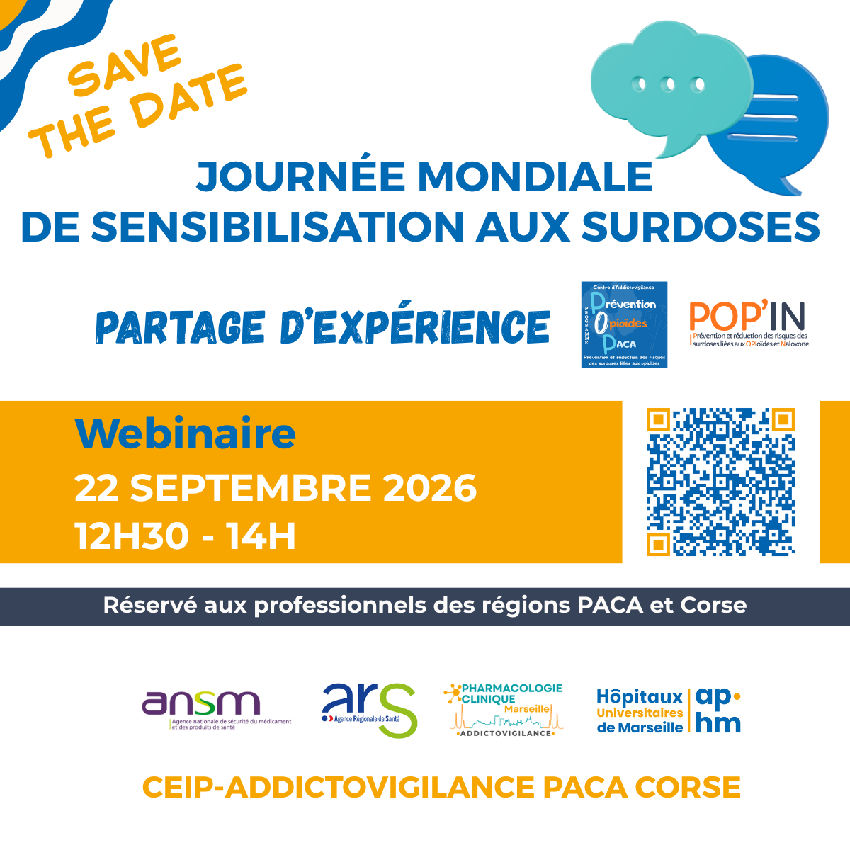 Journée mondiale de sensibilisation aux surdoses : webinaire de partage d’expérience le 22 septembre 2026 de 12h30 à 14h, réservé aux professionnels de PACA et de Corse.