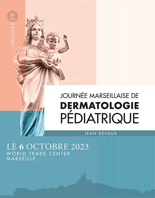 Affiche de la journée marseillaise de dermatologie pédiatrique 2023