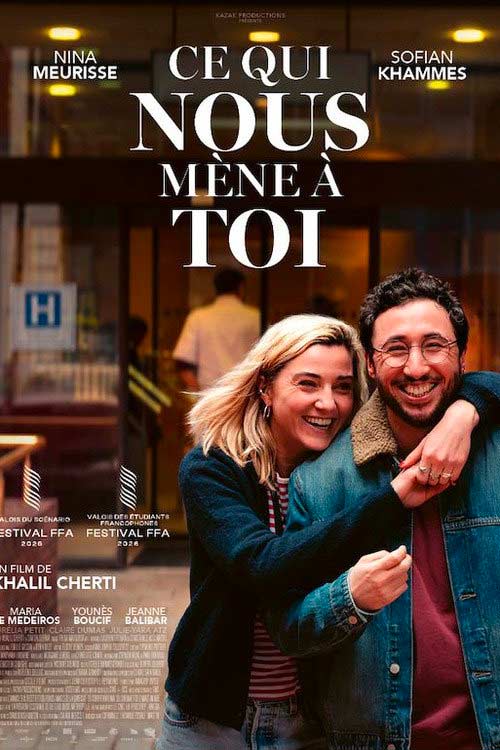 Affiche du film ce qui nous mène à toi de Khalil Cherti, illustrant le cinéthique organisé par l'AP-HM