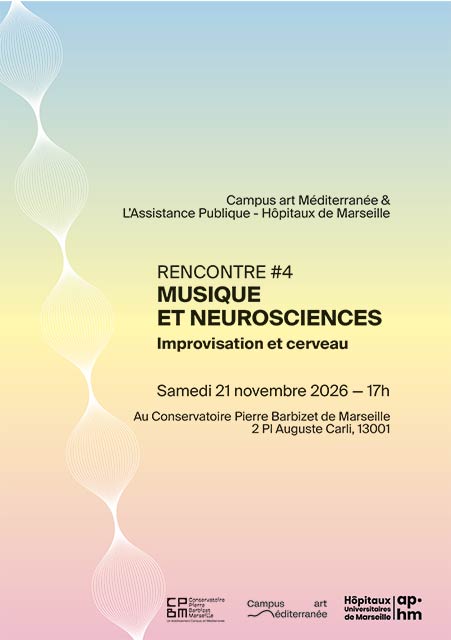 Musique et neurosciences - improvisation et cerveau - rencontre 4