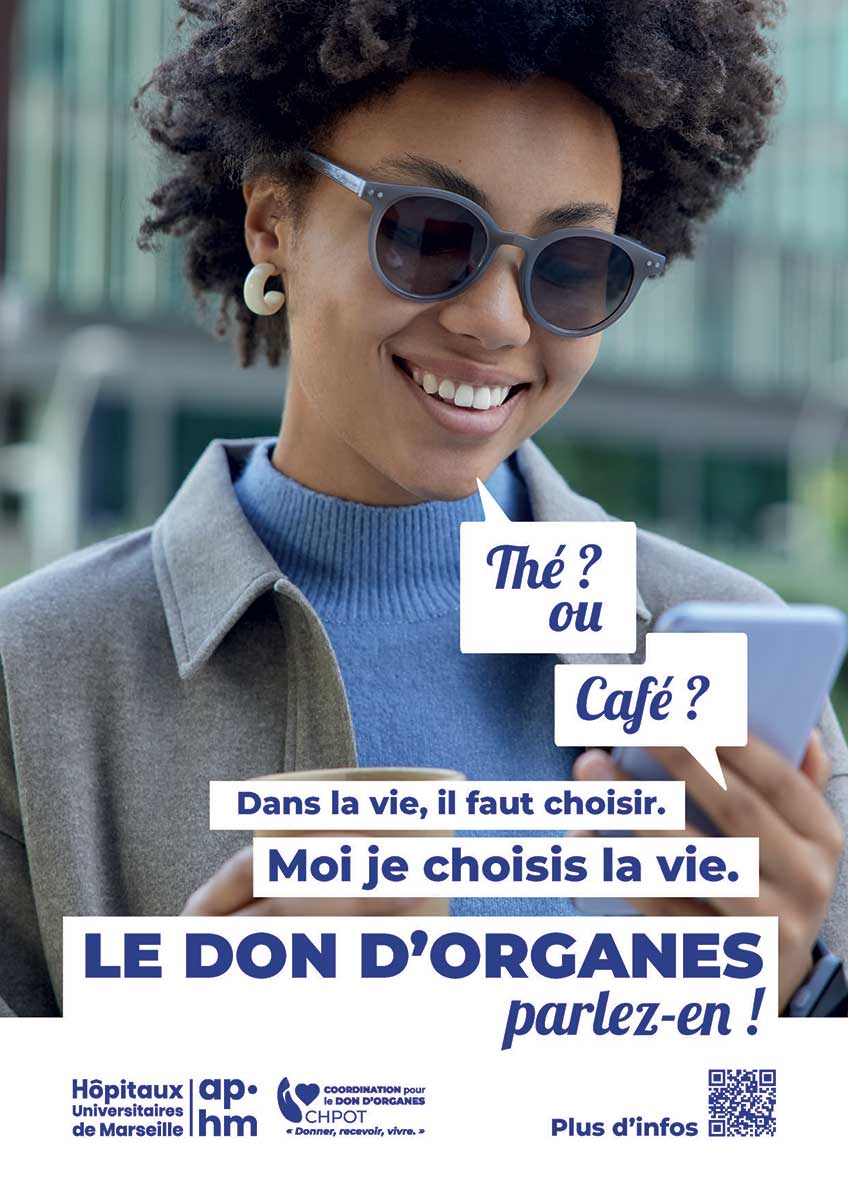 Moi, je choisis la vie : Le don d’organes parlez-en !