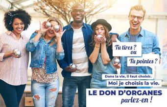 Moi, je choisis la vie : Le don d’organes parlez-en !
