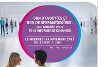 Journée portes ouvertes don d'ovocytes et don de spermatozoïdes